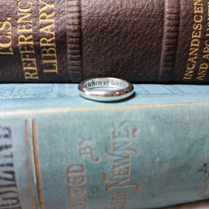 'I am a token of love do not give me away' Engraved Medieval Posy Ring
